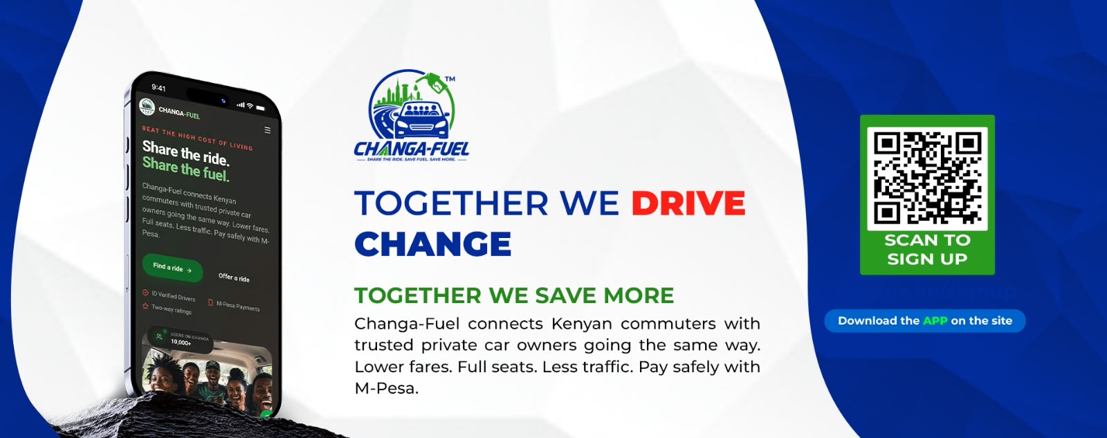 Changa-Fuel — share the ride, share the fuel. Together we drive change, together we save more.